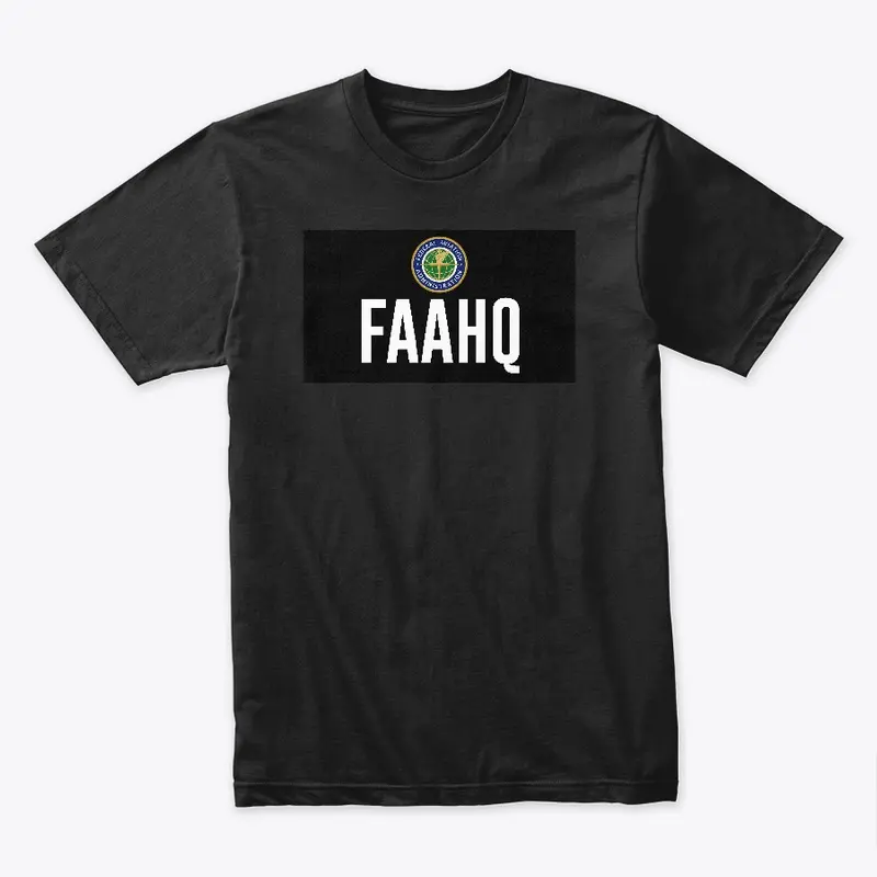 The FAAHQ Shirt (FAA Headquarters)